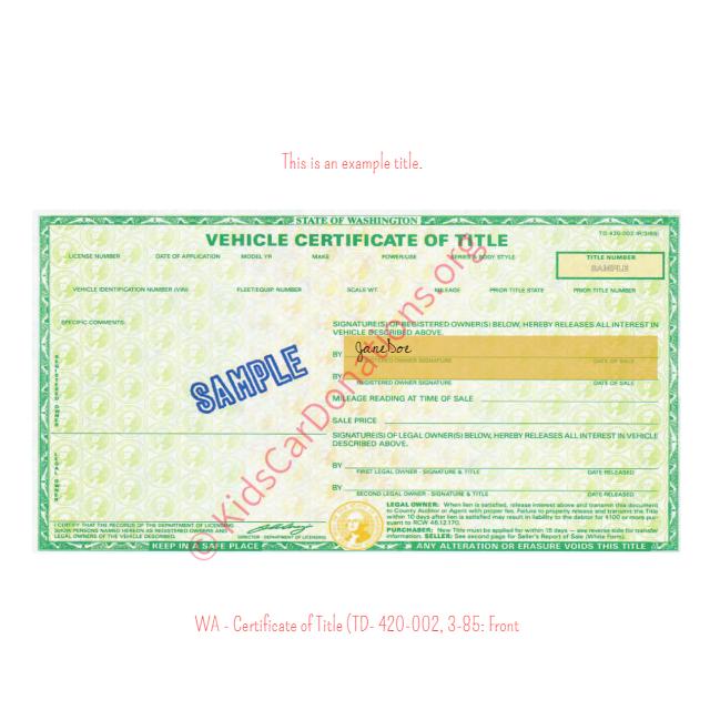 This is an Example of Washington Certificate of Title (TD- 420-002, 3-85) Front View | Kids Car Donations